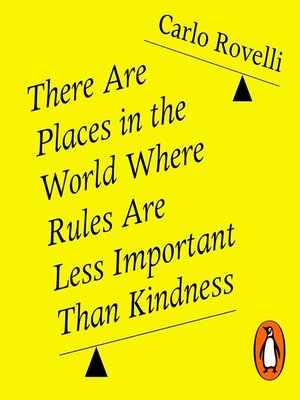 cover image of There Are Places in the World Where Rules Are Less Important Than Kindness